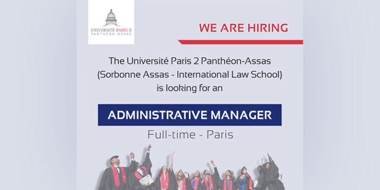 The Université Paris 2 Panthéon-Assas is looking for an Administrative Manager