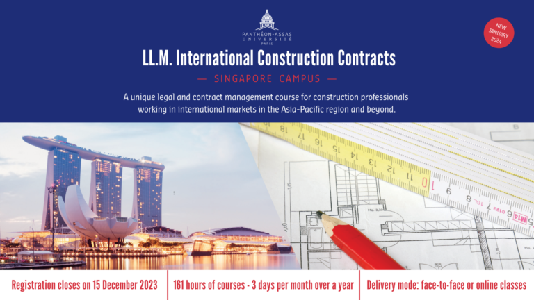 New Programme: Singapore campus launched an LL.M. in International Construction Contracts