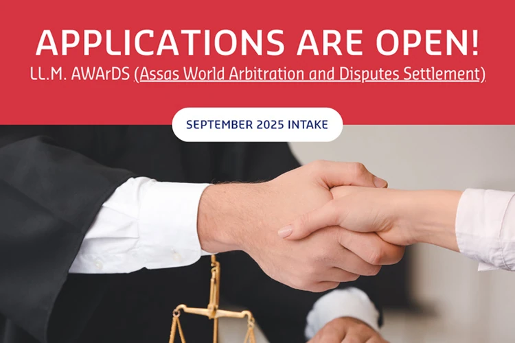 Applications are now open for the 2025-2026 LL.M. Assas World Arbitration and Dispute Settlement (AWArDS) program on International Arbitration